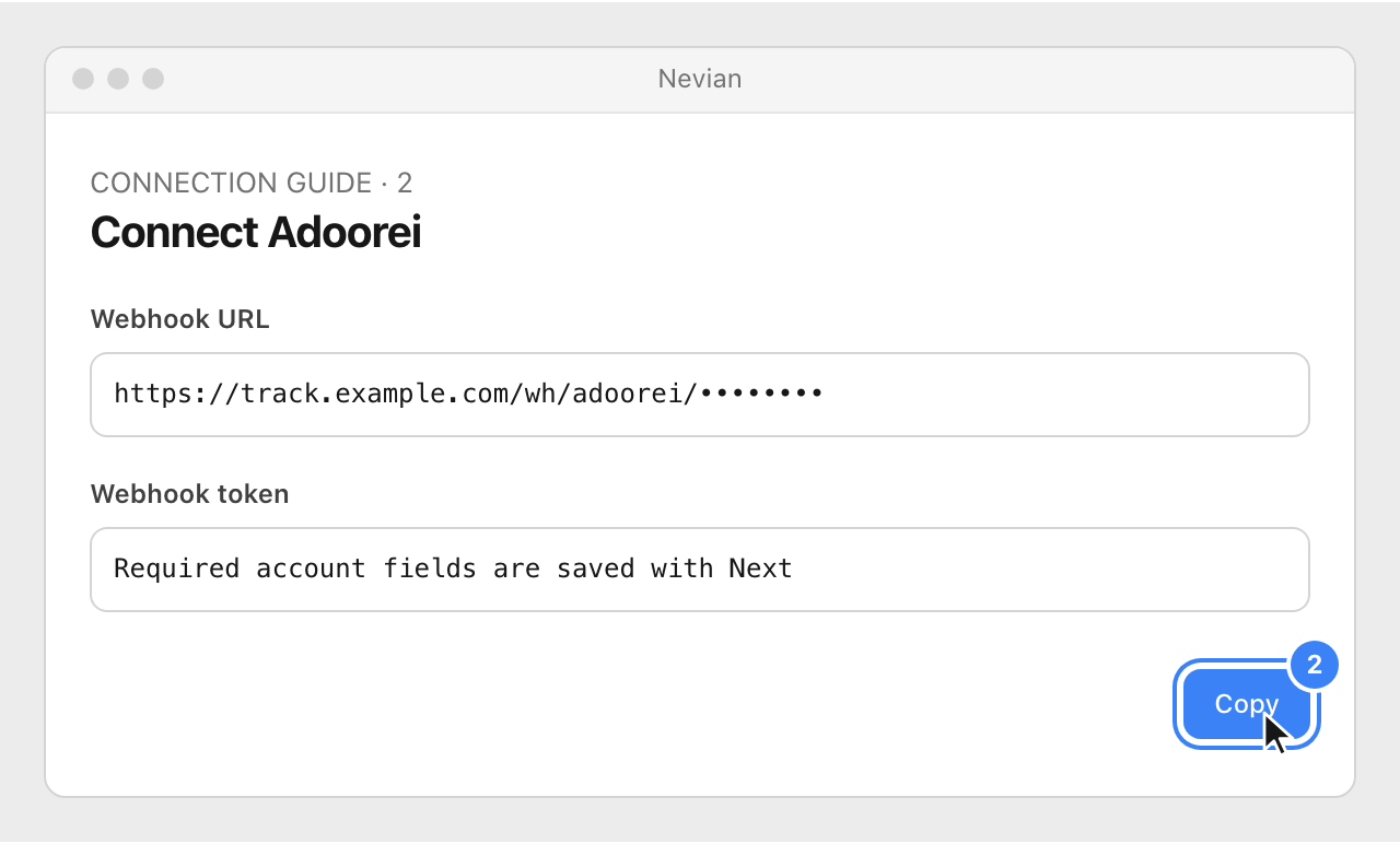 Drawing: Connect Adoorei. Webhook URL: https://track.example.com/wh/adoorei/••••••••; Webhook token: Required account fields are saved with Next