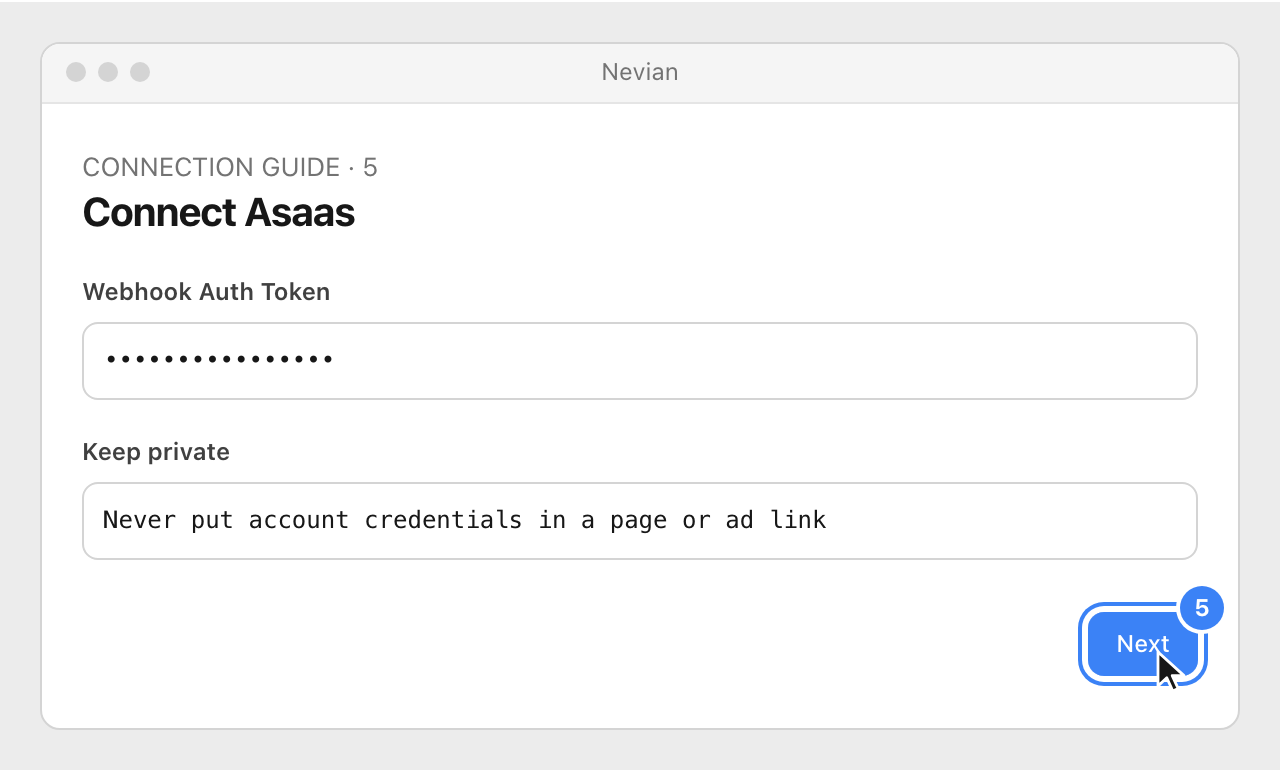 Drawing: Connect Asaas. Webhook Auth Token: ••••••••••••••••; Keep private: Never put account credentials in a page or ad link