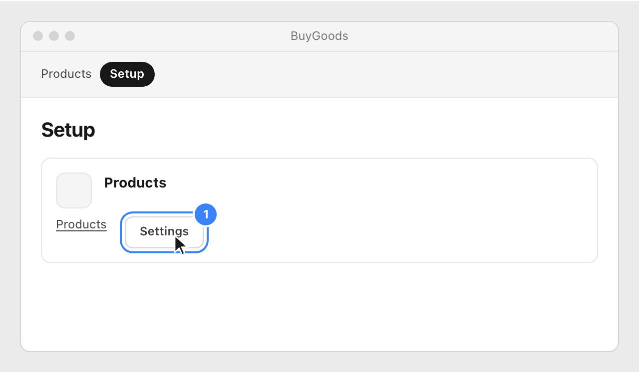BuyGoods's Setup page, with the Settings link of the Products section highlighted.