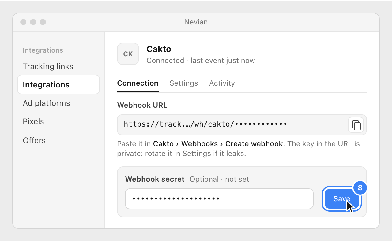 The Connection tab of the Cakto integration in Nevian, with the Webhook secret pasted and the Save button highlighted.