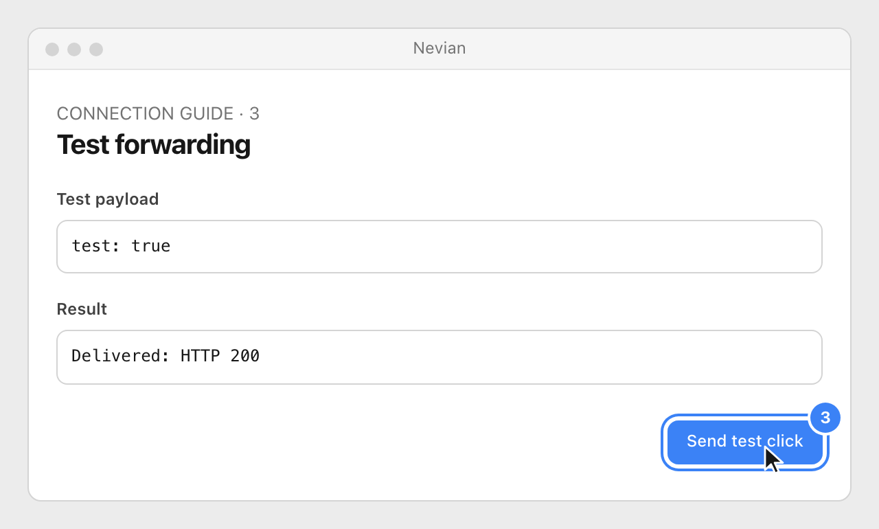 Drawing: Test forwarding. Test payload: test: true; Result: Delivered: HTTP 200