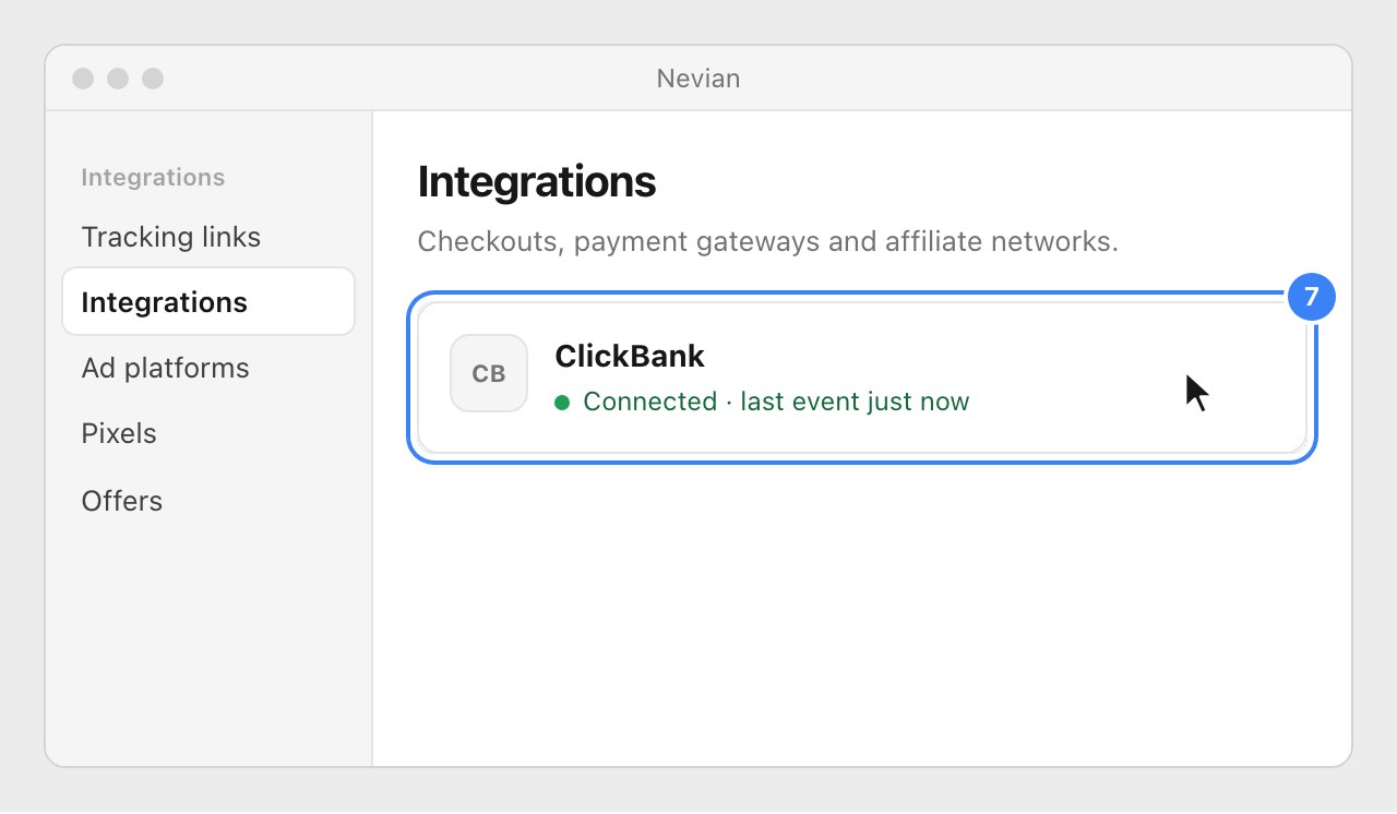 The ClickBank card on Nevian's Integrations page, showing Connected and last event just now.