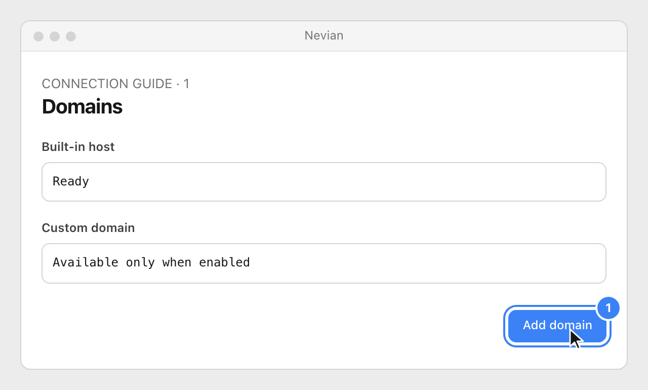 Drawing: Domains. Built-in host: Ready; Custom domain: Available only when enabled