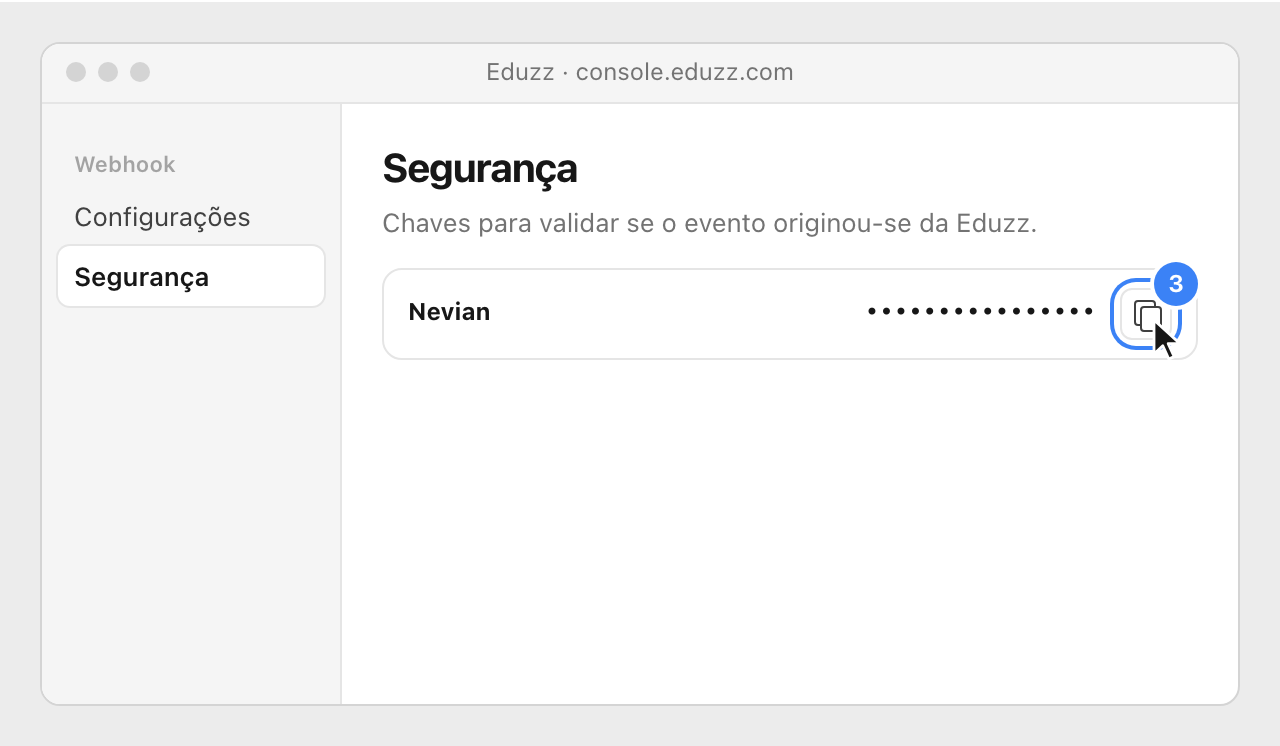The Segurança screen of the Eduzz console, with the copy button of the Nevian key highlighted.