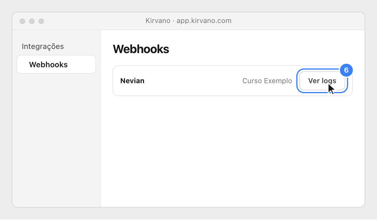 The Nevian webhook in Kirvano's list, with the Ver logs button highlighted.