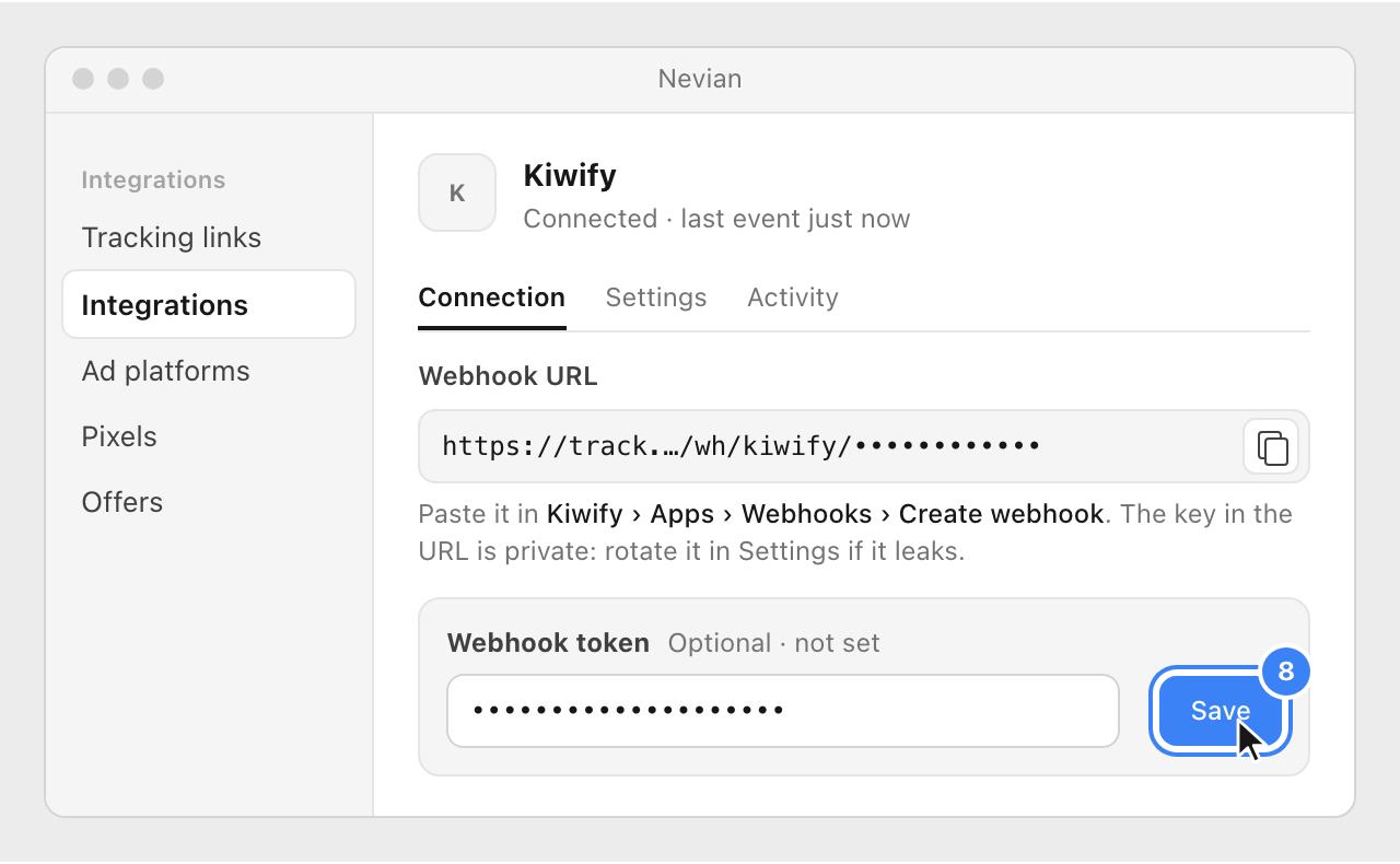 The Connection tab of the Kiwify integration in Nevian, with the Webhook token pasted and the Save button highlighted.