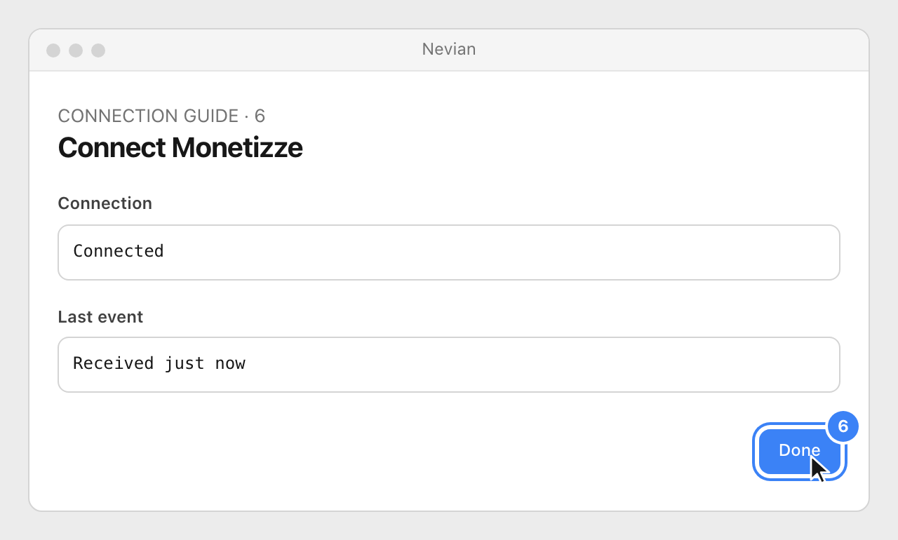 Drawing: Connect Monetizze. Connection: Connected; Last event: Received just now