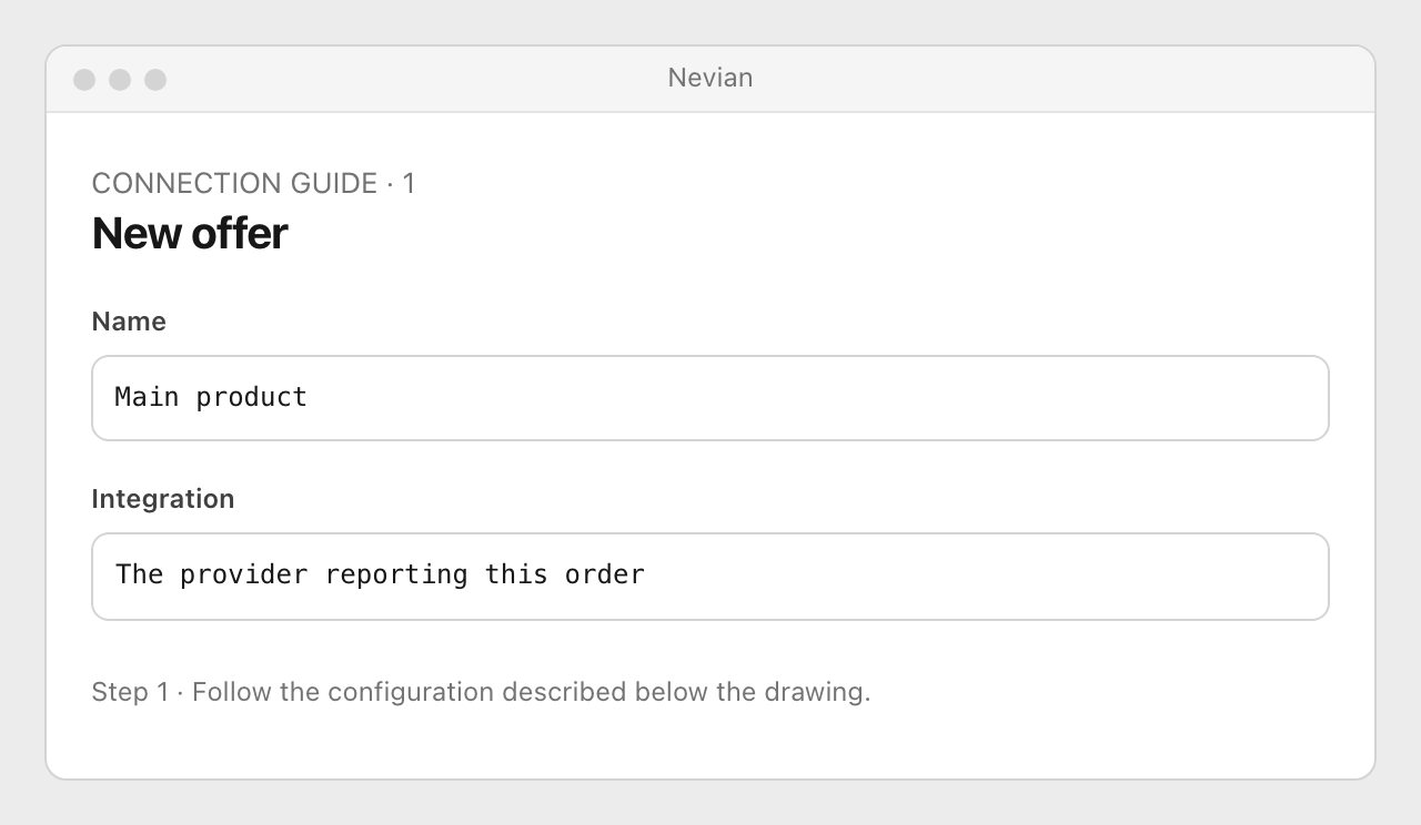 Drawing: New offer. Name: Main product; Integration: The provider reporting this order