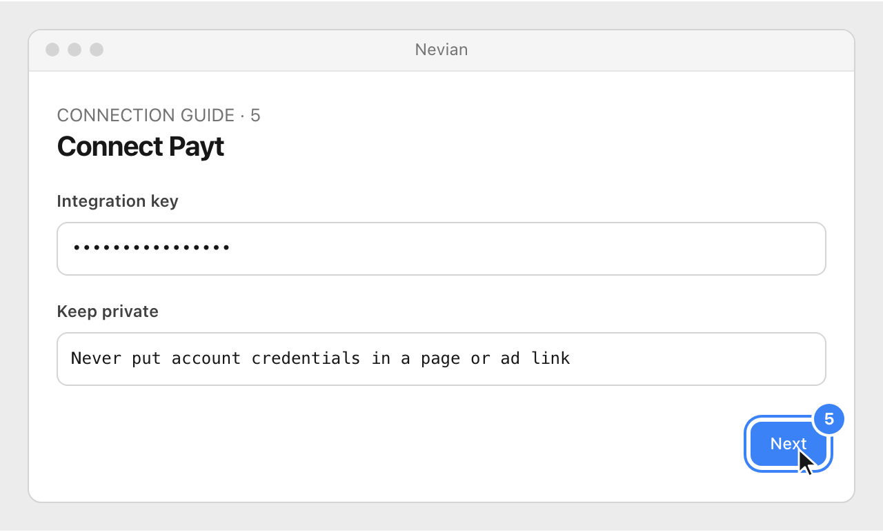 Drawing: Connect Payt. Integration key: ••••••••••••••••; Keep private: Never put account credentials in a page or ad link