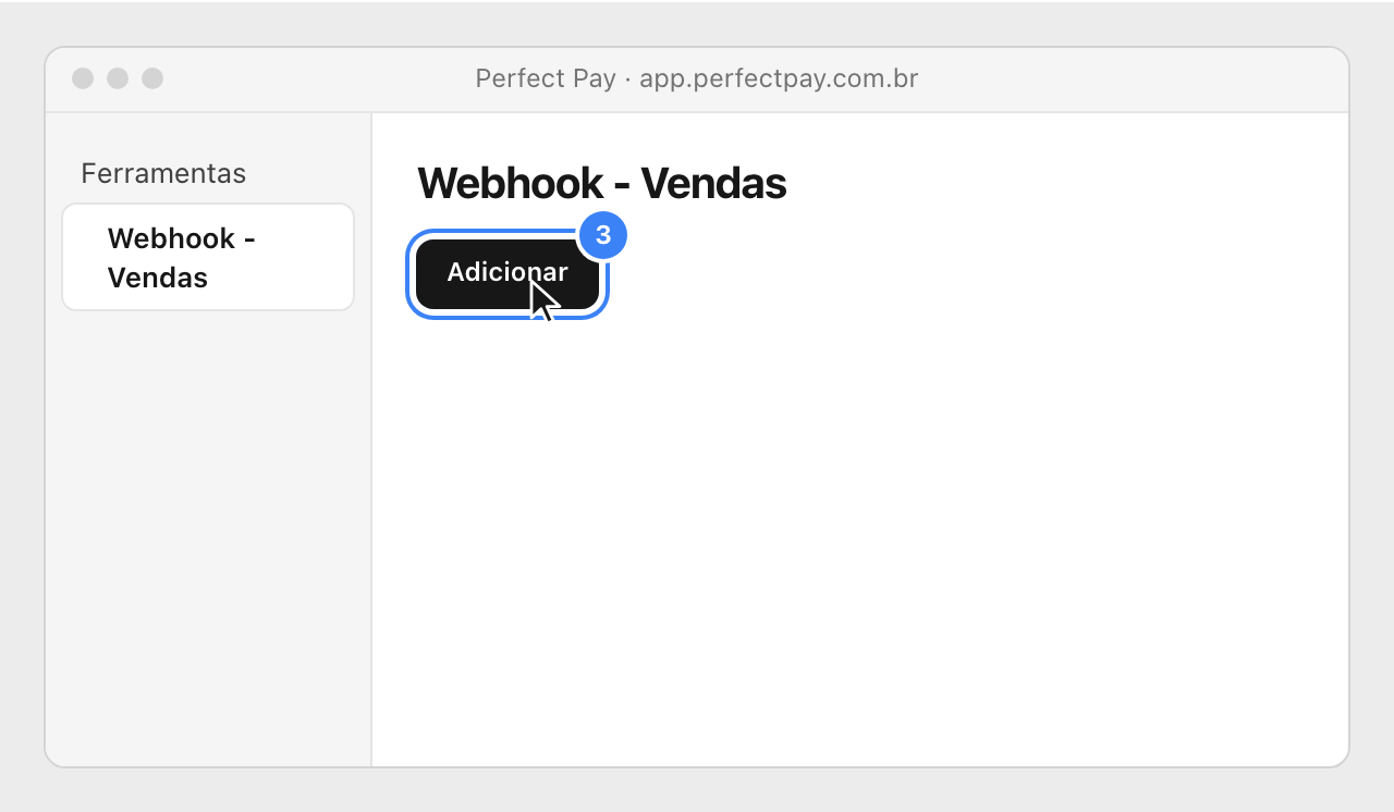 Perfect Pay's Webhook - Vendas page, with the Adicionar button highlighted.