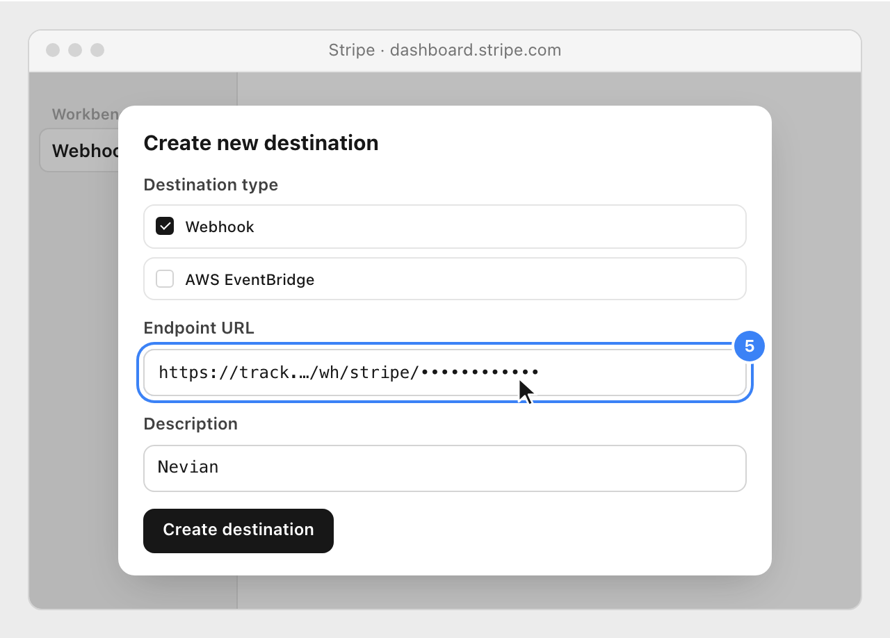 The Webhook destination in Stripe, with the pasted Nevian URL in Endpoint URL highlighted.