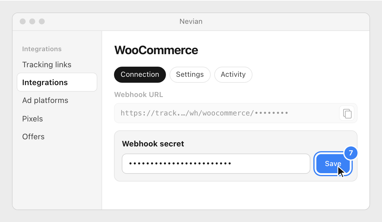 The Connection tab of the WooCommerce integration in Nevian, with the pasted Webhook secret and the Save button highlighted.